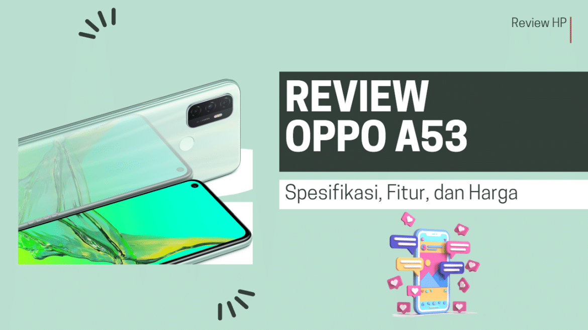 Review Oppo A53